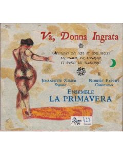 Va, Donna Ingrata CD