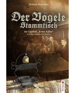 Helmut Reinalter • Der Vögele-Stammtisch