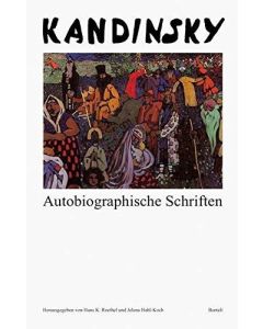 Kandinsky • Autobiographische Schriften