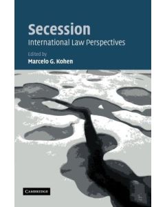 Secession • International Law Perspectives