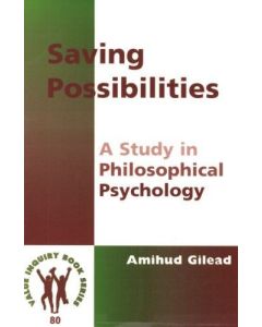 Amihud Gilead • Saving Possibilities