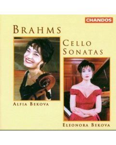 Alfia Bekova: Johannes Brahms (1833-1897) • Cello Sonatas CD