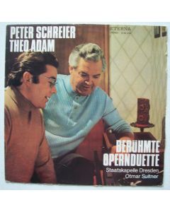 Peter Schreier & Theo Adam • Berühmte Opernduette LP