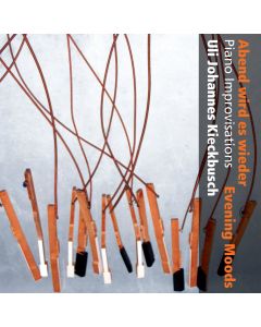 Uli Johannes Kieckbusch • Abend wird es wieder - Evening Moods CD