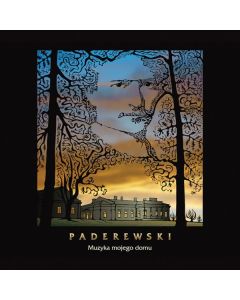Ignaz Paderewski (1860-1941) - Kammermusik "Muzyka molego domu / Music Of My Home" CD