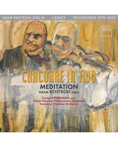 Adam Kostecki - Chaconne In Two CD