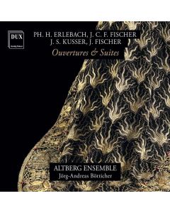 Ouvertüren & Suiten von Erlebach,JCF Fischer,Kusser,J.Fischer CD
