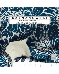 Karol Szymanowski (1882-1937) - Klavierwerke Vol.3 CD