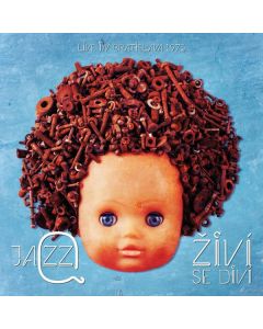 Jazz Q - Živí Se Diví: Live In Bratislava 1975 CD