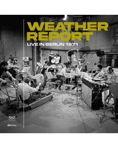 Weather Report - Live In Berlin 1971 CD