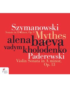 Alena Baeva - Szymanowski / Paderewski CD