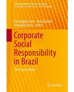 Corporate Social Responsibility in Brazil • The Future is Now