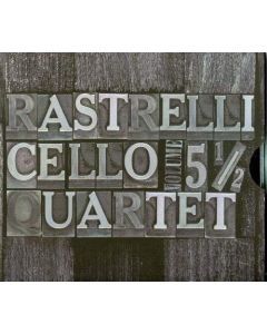 Rastrelli Cello Quartet • Vol. 5 1/2 CD