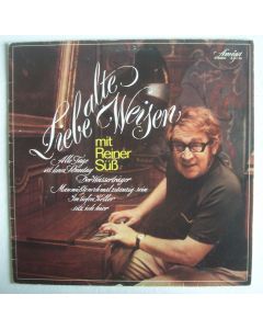 Reiner Süß • Liebe alte Weisen LP