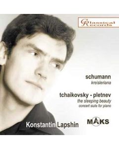 Konstantin Lapshin • Schumann & Tchaikovsky-Pletnev CD