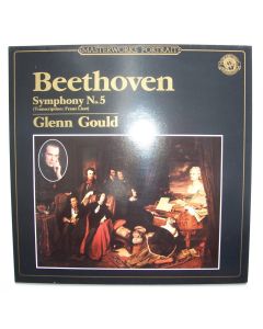 Glenn Gould: Beethoven • Symphony No. 5 (piano transcription by Liszt) LP