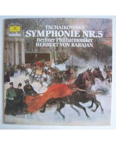 Peter Tchaikovsky (1840-1893) • Symphonie Nr. 5 LP