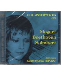 Julia Monastyrskaya • Mozart, Beethoven, Schubert CD