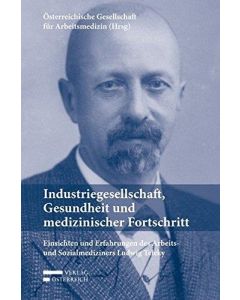 Industriegesellschaft, Gesundheit und medizinischer Fortschritt