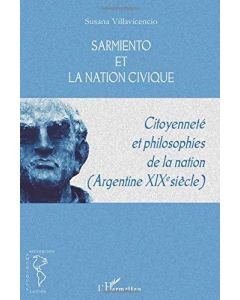 Susana Villavicencio • Sarmiento et la Nation Civique