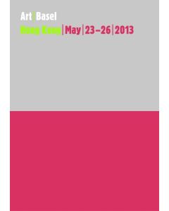Art Basel | Hong Kong May | 23-26 | 2013