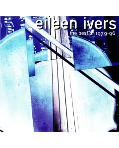 Eileen Ivers • The Best of 1979-96 CD