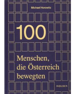 Michael Horowitz • 100 Menschen, die Österreich bewegten