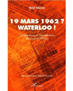 Michel Delenclos • 19 mars 1962? Waterloo!