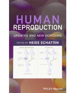 Human Reproduction • Updates and New Horizons