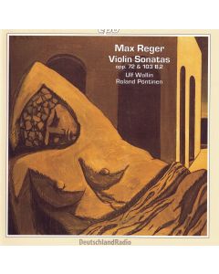 Max Reger (1873-1916) • Complete Works for Violin and Piano Vol. 4 CD