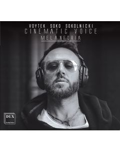 Voytek Soko Sokolnicki • Cinematic Voice CD