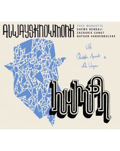 Always know Monk • Humph CD