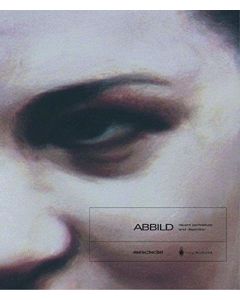 Abbild • Recent Portraiture and Depiction