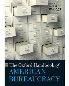 Oxford Handbook of American Bureaucracy
