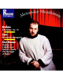 Alexander Shtarkman: Johannes Brahms (1833-1897) • 4 Ballades op. 10 CD