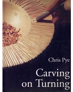 Chris Pye • Carving on Turning