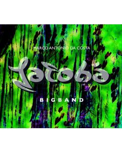 Marco Antonio da Costa • Jatobá Bigband CD
