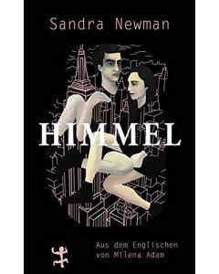 Sandra Newman • Himmel