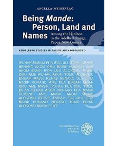 Angella Meinerzag • Being Mande: Person, Land and Names