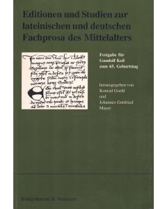 Editionen und Studien zur lateinischen und deutschen Fachprosa des Mittelalters