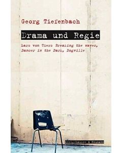 Georg Tiefenbach • Drama und Regie