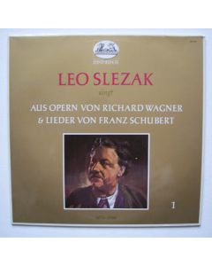 Leo Slezak singt aus Opern von Richard Wagner & Lieder von Franz Schubert LP