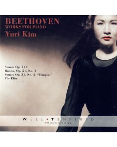 Yuri Kim: Ludwig van Beethoven (1770-1827) • Works for Piano CD