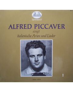 Alfred Piccaver (1884-1958) singt italienische Arien und Lieder LP