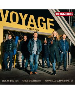 Lisa Friend, Craig Ogden, Aquarelle Guitar Quartet • Voyage CD