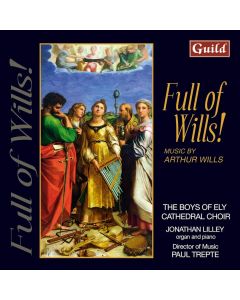 Full of Wills! • Music by Arthur Wills CD