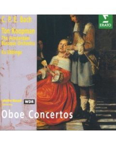 Carl Philipp Emanuel Bach (1714-1788) • Oboe Concertos CD • Ton Koopman
