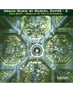 Organ Music by Marcel Dupré (1886-1971) • Vol. 2 CD