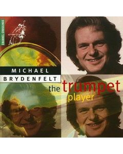Michael Brydenfelt • The Trumpet Player CD