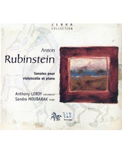 Anton Rubinstein (1829-1894) • Sonates pour Violoncelle et Piano CD